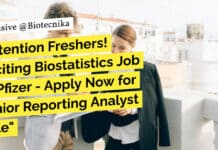 Attention Freshers! Exciting Biostatistics Job at Pfizer – Apply Now for Junior Reporting Analyst Role "Attention Freshers! Exciting Biostatistics Job at Pfizer - Apply Now for Junior Reporting Analyst Role"