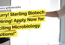 Hurry! Sterling Biotech is Hiring! Apply Now for Exciting Microbiology Positions! "Hurry! Sterling Biotech is Hiring! Apply Now for Exciting Microbiology Positions!"