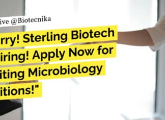 "Hurry! Sterling Biotech is Hiring! Apply Now for Exciting Microbiology Positions!"