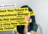 Unlock Your Future in Computational Biology: IIT Delhi PhD Admission 2023-2024 Now Open, Apply Online! IIT Delhi PhD Admission 2023-2024 in Computational Biology, Apply Online