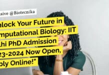 Unlock Your Future in Computational Biology: IIT Delhi PhD Admission 2023-2024 Now Open, Apply Online! IIT Delhi PhD Admission 2023-2024 in Computational Biology, Apply Online