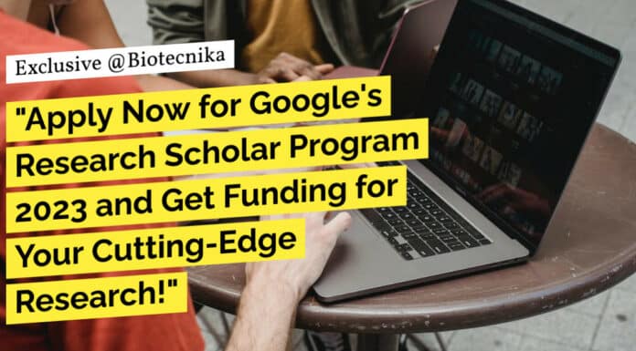 "Apply Now for Google's Research Scholar Program 2023 and Get Funding for Your Cutting-Edge Research!"