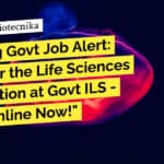 "Exciting Govt Job Alert: Apply for the Life Sciences JRF Position at Govt ILS - Apply Online Now!"