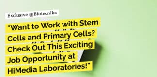 "Want to Work with Stem Cells and Primary Cells? Check Out This Exciting Job Opportunity at HiMedia Laboratories!"