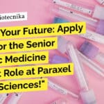 "Unlock Your Future: Apply Online for the Senior Genomic Medicine Scientist Role at Paraxel For Life Sciences!"