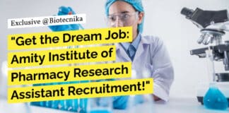 "Get the Dream Job: Amity Institute of Pharmacy Research Assistant Recruitment!"
