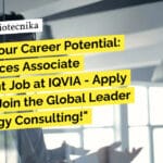 Unlock Your Career Potential: Life Sciences Associate Consultant Job at IQVIA – Apply Now and Join the Global Leader in Oncology Consulting! Life Sciences Associate Consultant Job at IQVIA, Apply Online