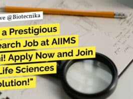 "Get a Prestigious Research Job at AIIMS Delhi! Apply Now and Join the Life Sciences Revolution!"