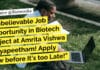 Unbelievable Job Opportunity in Biotech Project at Amrita Vishwa Vidyapeetham! Apply Now before It’s too Late! Biotech Project Associate @ Coimbatore Campus, Amrita Vishwa Vidyapeetham