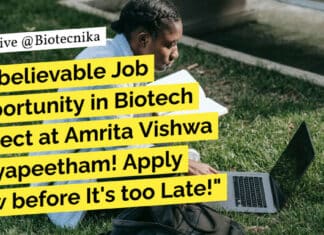 Biotech Project Associate @ Coimbatore Campus, Amrita Vishwa Vidyapeetham