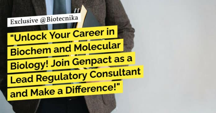 Genpact Mol Bio Job - Biochem, Applied Genetics & Biotech Apply Online