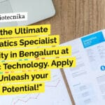 Bioinformatics Specialist Recruitment at Genotypic Technology, Apply Now!