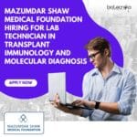 Mazumdar Shaw Medical Foundation Hiring For Lab Technician Role - Freshers Can Apply