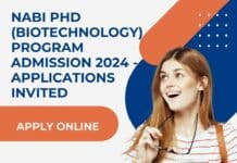 NABI PhD (Biotechnology) Program Admission 2024 – Applications Invited NABI PhD Admission 2024 For Biotechnology - Applications Invited