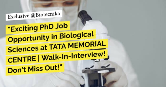 ACTREC Biological Sciences Job - PhD Attend Walk-In-Interview
