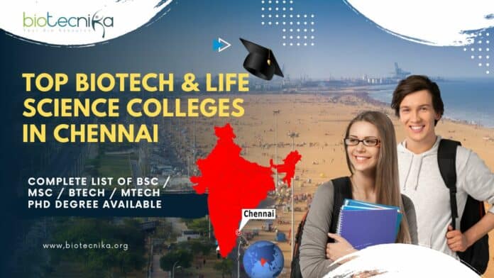 List of Biotech College in Chennai
