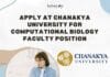 Apply at Chanakya University For Computational Biology Faculty Position Chanakya University Faculty Recruitment