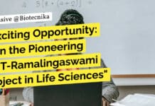 Exciting Opportunity: Join the Pioneering DBT-Ramalingaswami Project in Life Sciences "Exciting Opportunity: Join the Pioneering DBT-Ramalingaswami Project in Life Sciences"