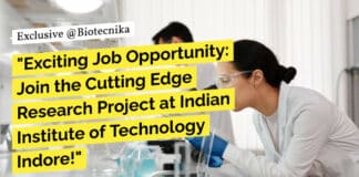IIT Indore Biotech Job - Life Sciences, Biochem & Microbiology Apply