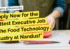 Apply Now for the Hottest Executive Job in the Food Technology Industry at Nandus! Nandus Food Technology Job - BSc & MSc Candidates Apply Online