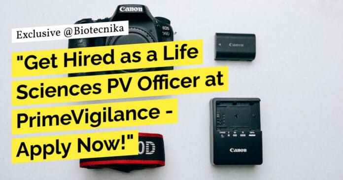 Life Sciences PV Officer at PrimeVigilance, Apply Online