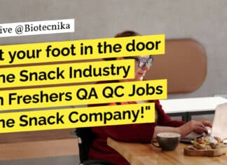 "Get your foot in the door of the Snack Industry with Freshers QA QC Jobs at the Snack Company!"