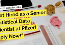 Get Hired as a Senior Statistical Data Scientist at Pfizer! Apply Now! Biological Sciences Data Scientist at Pfizer - Apply Online Now