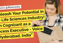 Unleash Your Potential in the Life Sciences Industry! Join Cognizant as a Process Executive In Hyderabad, India Cognizant Life Sciences Executive - Process Executive Job Available