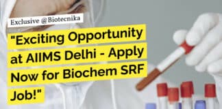"Exciting Opportunity at AIIMS Delhi - Apply Now for Biochem SRF Job!"