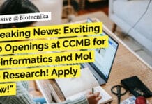 Breaking News: Exciting Job Openings at CCMB for Bioinformatics and Mol Bio Research! Apply Now! "Breaking News: Exciting Job Openings at CCMB for Bioinformatics and Mol Bio Research! Apply Now!"