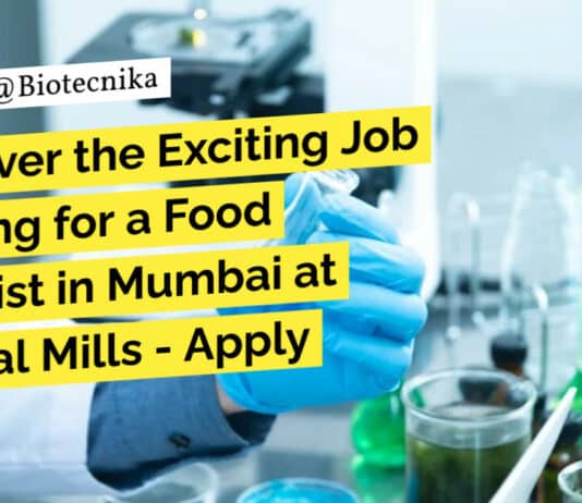 General Mills Food Scientist Job Opening- Biotech, Biological Sciences Apply