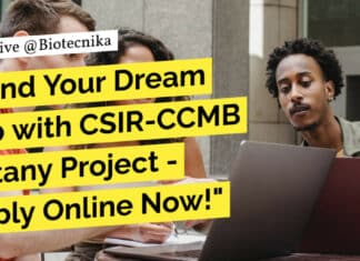 "Land Your Dream Job with CSIR-CCMB Botany Project - Apply Online Now!"