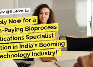 "Apply Now for a High-Paying Bioprocess Applications Specialist Position in India's Booming Biotechnology Industry!"