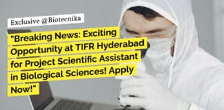 TIFR Hyderabad Biological Sciences Project Scientific Assistant