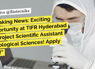 TIFR Hyderabad Biological Sciences Project Scientific Assistant