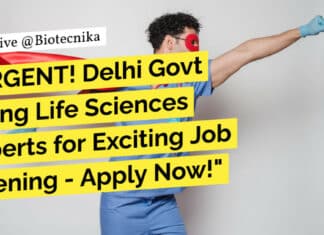 "URGENT! Delhi Govt Hiring Life Sciences Experts for Exciting Job Opening - Apply Now!"