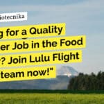 "Looking for a Quality Controller Job in the Food Industry? Join Lulu Flight Kitchen team now!"