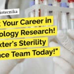 Unlock Your Career in Microbiology Research! Join Baxter’s Sterility Assurance Team Today! "Unlock Your Career in Microbiology Research! Join Baxter's Sterility Assurance Team Today!"