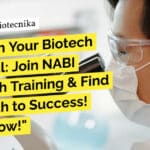 "Unleash Your Biotech Potential: Join NABI Research Training & Find Your Path to Success! Apply Now!"