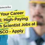 Govt CDSCO Biotechnology Jobs - Apply For Research Scientist Vacancies
