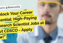 High-Paying Research Scientist Jobs With Rs. 84,000 pm Pay at Govt CDSCO – Apply Now! Govt CDSCO Biotechnology Jobs - Apply For Research Scientist Vacancies