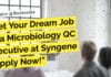 Get Your Dream Job as a Microbiology QC Executive at Syngene – Apply Now! Microbiology QC Executive Job at Syngene - Biotech & Biochem Apply Online