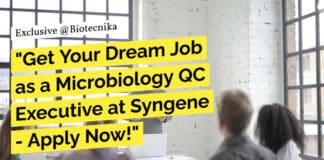 Microbiology QC Executive Job at Syngene - Biotech & Biochem Apply Online