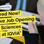 Get Hired Now! Exclusive Job Opening for Life Sciences Analyst at IQVIA "Get Hired Now! Exclusive Job Opening for Life Sciences Analyst at IQVIA"