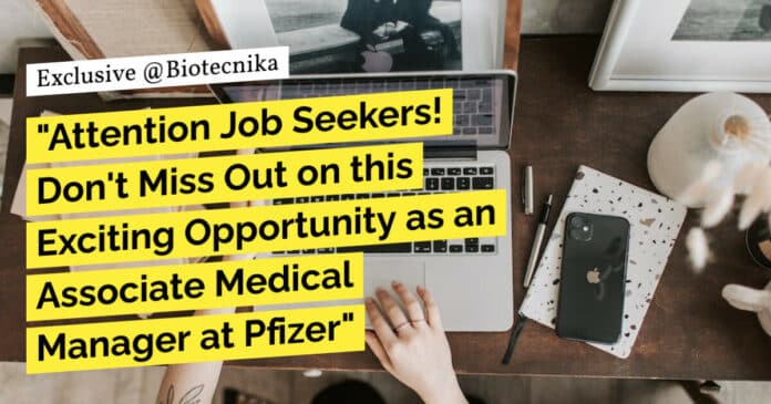 Pfizer Medical Manager Jobs For Life Sciences, Apply Online