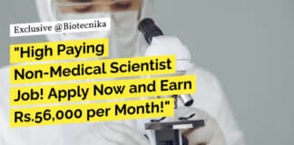 "High Paying Non-Medical Scientist Job! Apply Now and Earn Rs.56,000 per Month!"