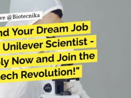 Unilever Biotech Scientist Job - Apply Online Now