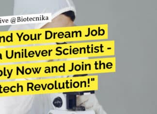 Unilever Biotech Scientist Job - Apply Online Now