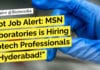 Hot Job Alert: MSN Laboratories is Hiring Biotech Professionals in Hyderabad! MSN Laboratories Hiring Biotech Professionals