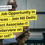Exciting Job Opportunity in Life Sciences – Join NII Delhi as a Project Associate-I! Walk-In Interview on December 1st! "Exciting Job Opportunity in Life Sciences - Join NII Delhi as a Project Associate-I! Walk-In Interview on December 1st!"